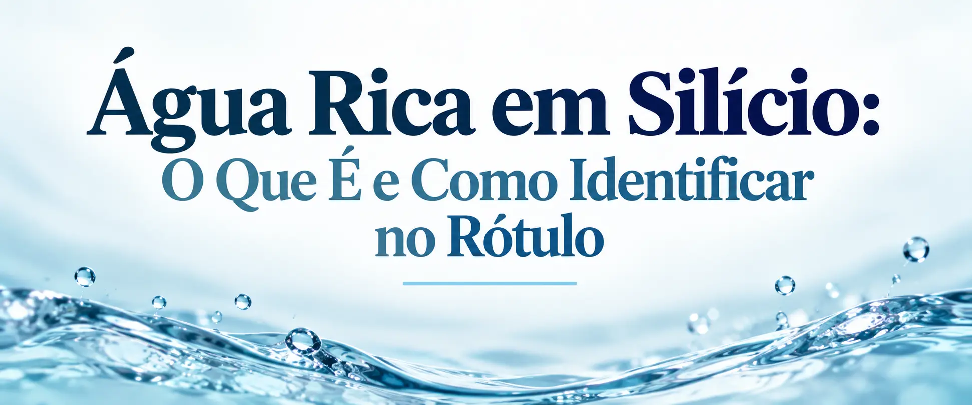 Água Rica em Silício